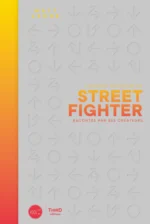 L'Histoire officieuse de StreetFighter racontée par ses créateurs
